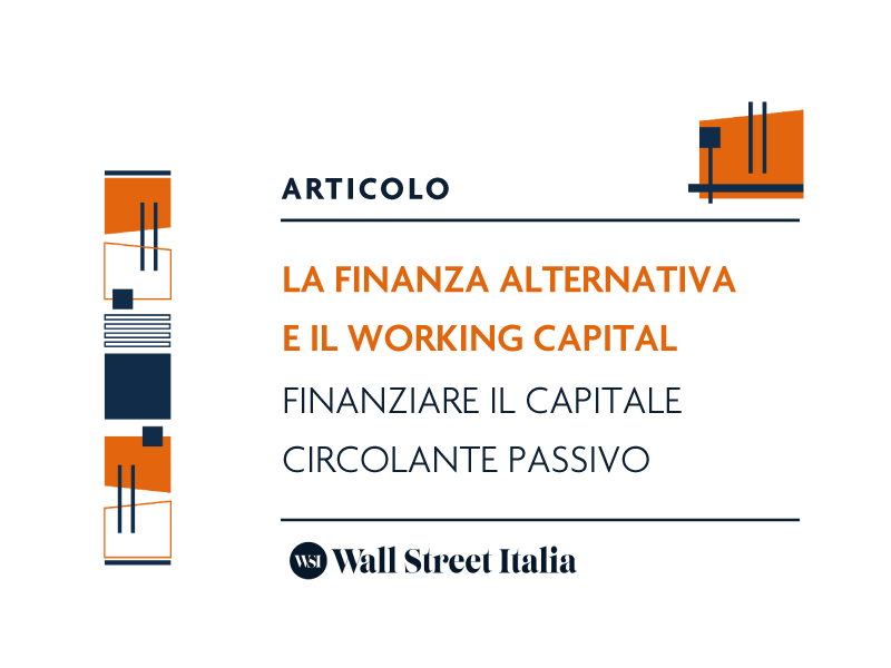 La finanza alternativa e il working capital