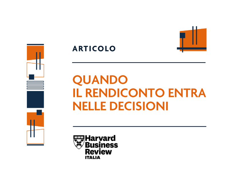 Quando il rendiconto entra nelle decisioni